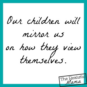Our children will mirror us