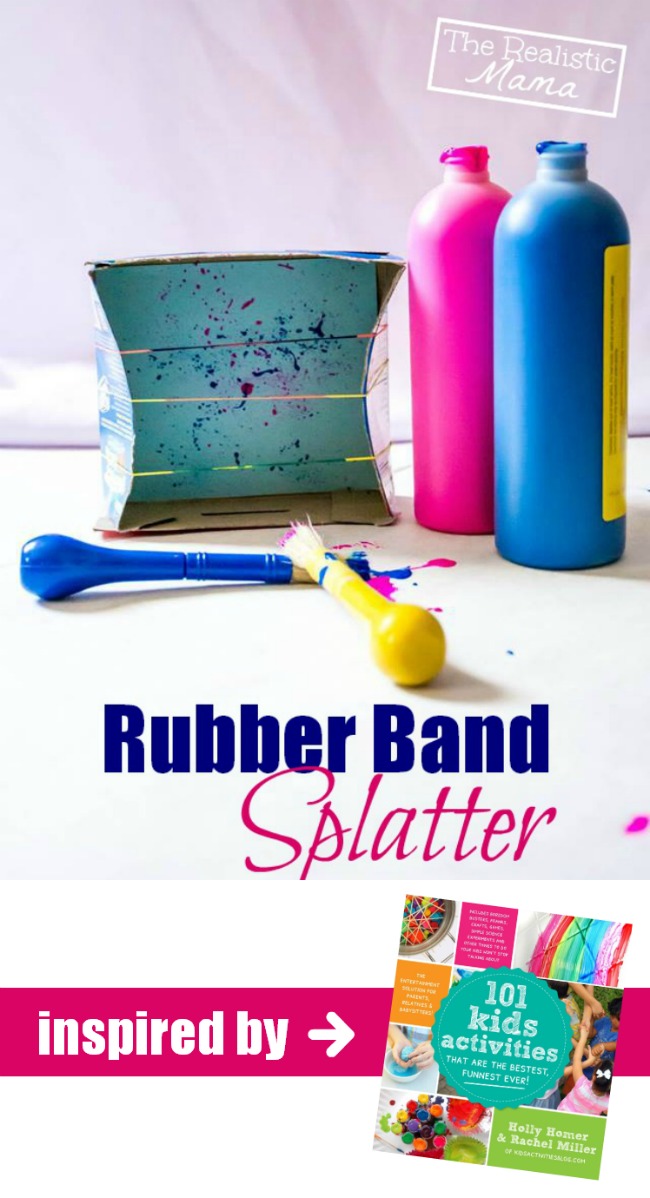 Rubber Band Splatter - we loved this!