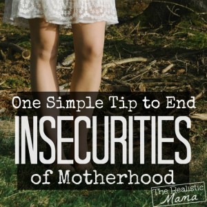 How to be Confident as a Mom - a tip that works!