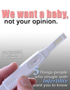 7 Things People Who are Struggling with Infertility Want You to Know