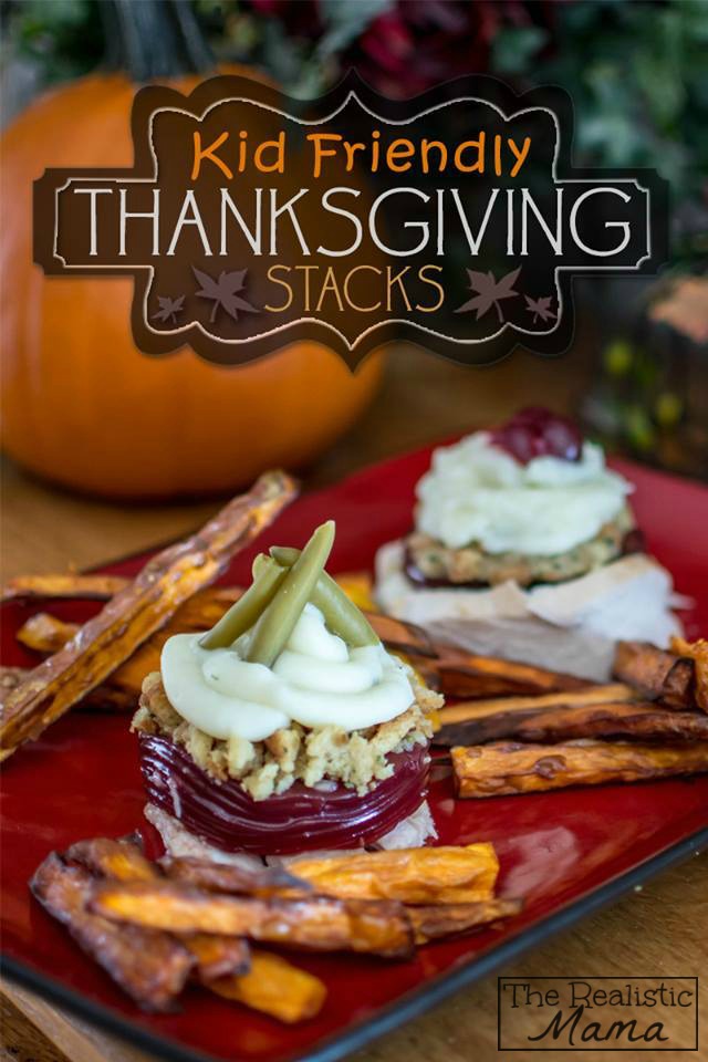 Kid Friendly Thanksgiving Recipes - These stacks will totally help reduce the stress of Thanksgiving Day