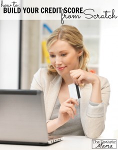 How to Build Your Credit Score from Scratch