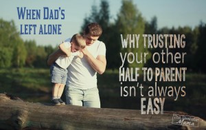 Letting Dad Parent Too