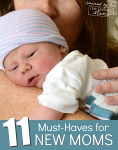 11 Must Haves for New Moms