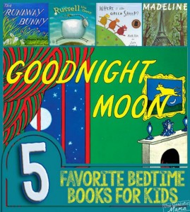 5 Favorite Bedtime Books