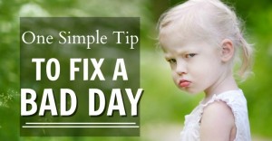 Tip to Fix a Bad Day FB