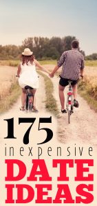 Bucket List! 175 Inexpensive Date Ideas
