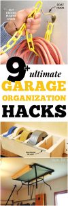 9+ Ultimate Garage Organization Hacks!