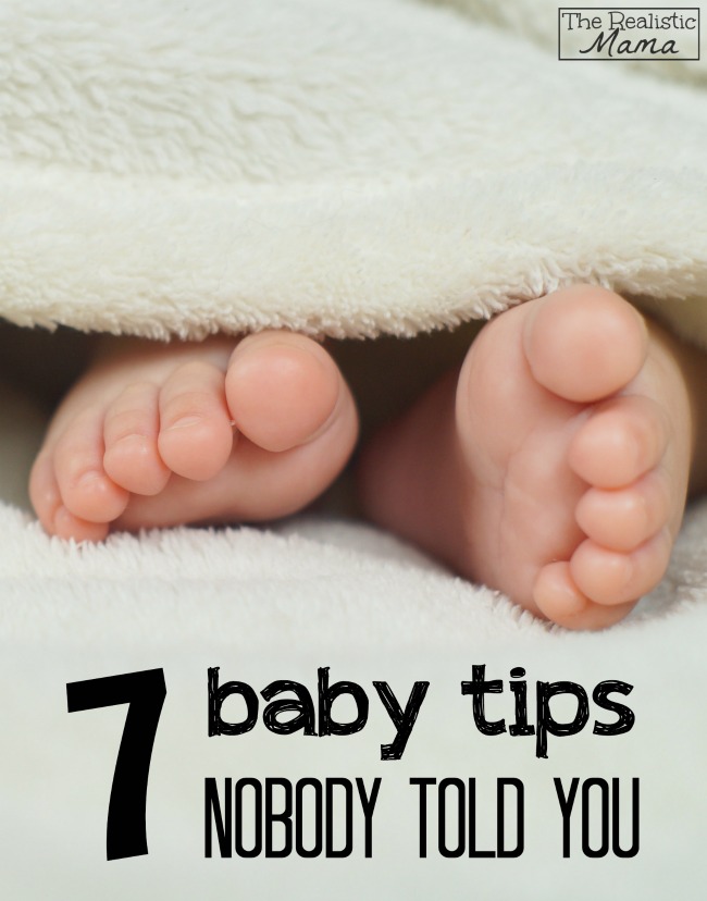 7 Baby Tips Nobody Told You
