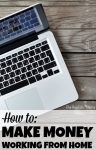 How to realistically make money working from home