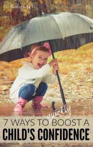 7 Ways to Quickly Boost a Child's Confidence!
