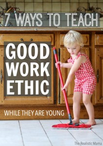 7 ways to teach good work ethic