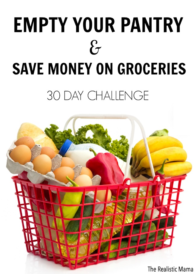 Save Money on Groceries with the Empty Your Pantry 30 Day Challenge