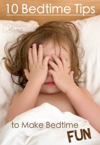 10 Bedtime Tips to Make Bedtime Fun