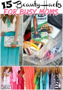 Beauty Hacks for Busy Moms