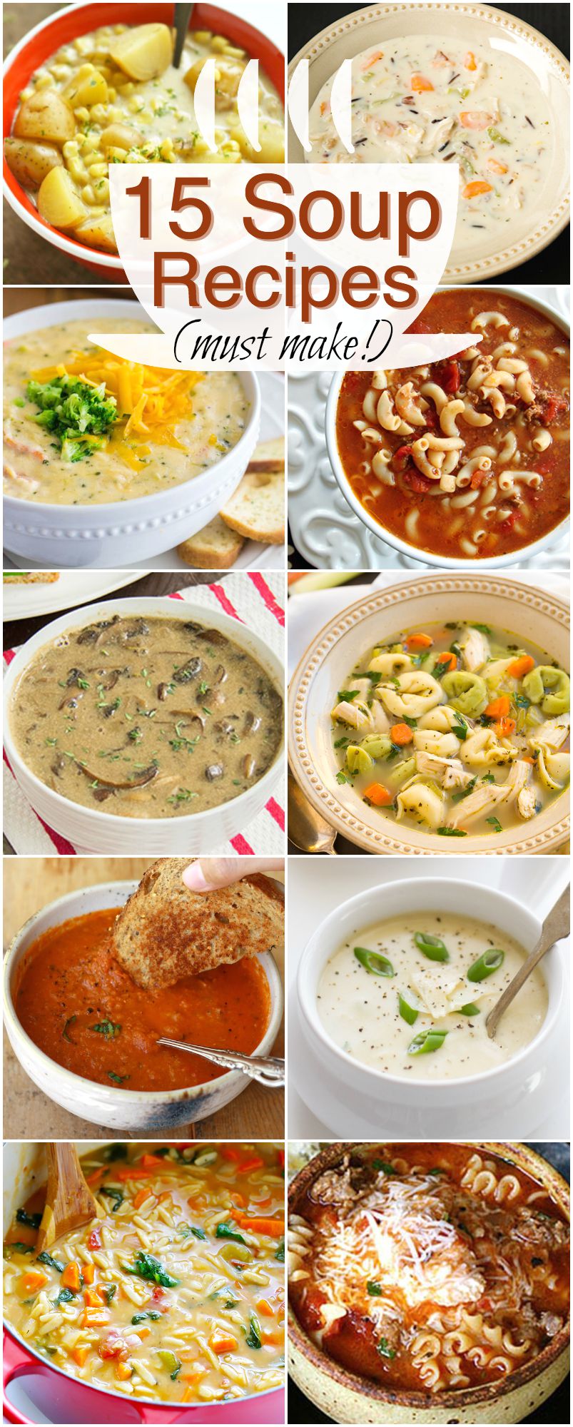 15 Absolutely Delicious Winter Soup Recipes -- pin this one so you don't lose it.