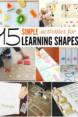 15 Simple Activities for Learning Shapes.