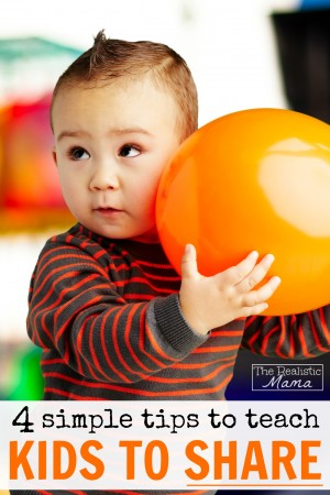4 Simple Tips to Teach Kids to Share