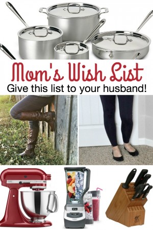 Mom's Wish List