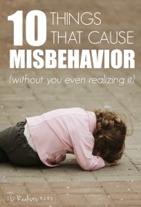 10 Things That Cause Misbehavior without You Even Realizing It