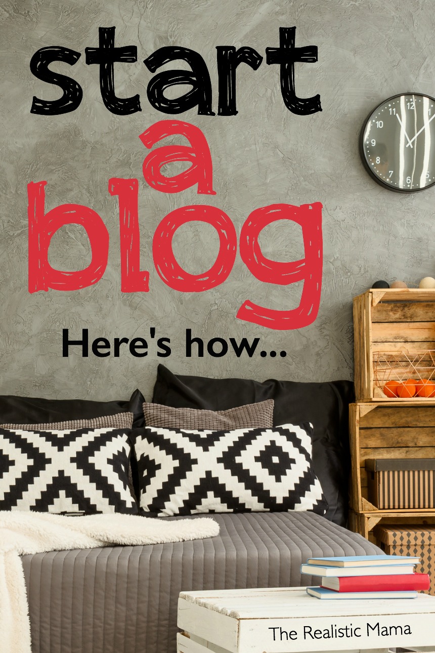 Start a Blog. Here's how...