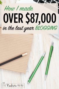 How I made over $87,000 in the last 12 months blogging