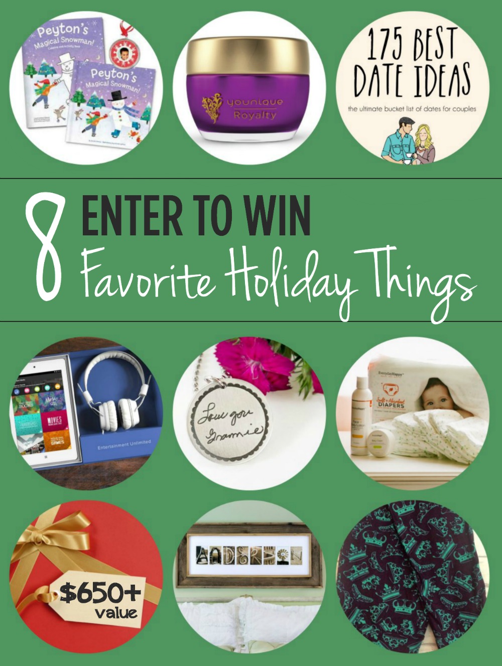 Giveaway! Enter to win 8 of our favorite things! 