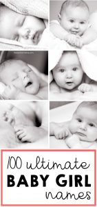 100 Ultimate Baby Girl Names