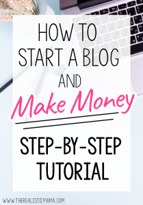 How to Start a Blog and Make Money Step-by-Step Tutorial