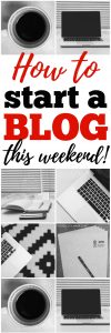 Easy! How to Start a Blog This Weekend!