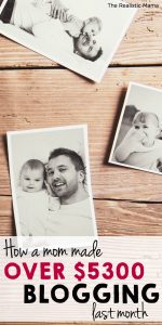 How a mom made over $5300 Blogging! you've thought about starting a blog one day, why not make today that day