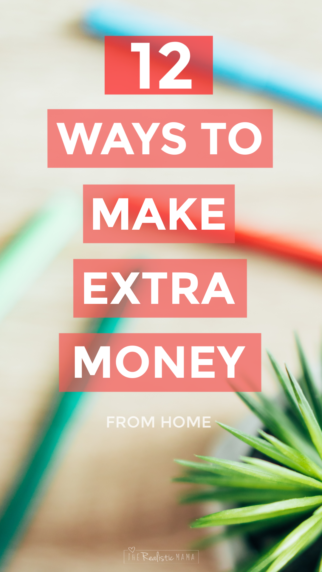 12 Best Ways to Make Extra Money