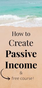 How to Create Passive Income & FREE COURSE!