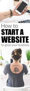 How to start a website to grow your business fast!
