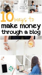 10 Ways to Make Money Through a Blog